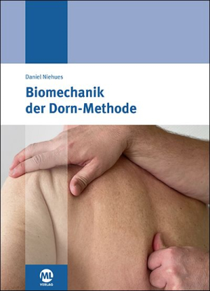 Daniel Niehues "Biomechanik der Dorn-Methode"