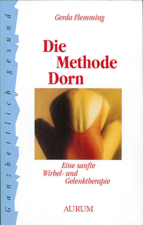 gerda flemming die methode dorn 2006