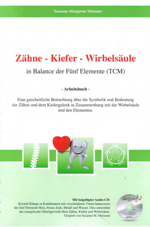 Arbeitsbuch "Zähne - Kiefer - Wirbelsäule"